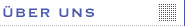 �ber uns